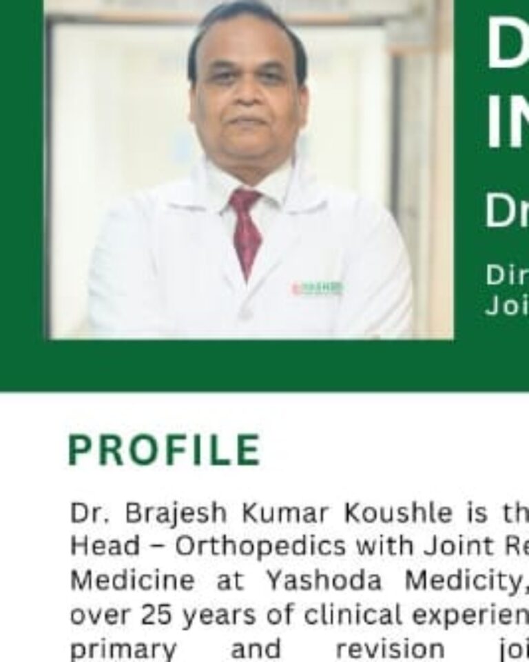 Dr Brajesh Koushle Orthopaedic