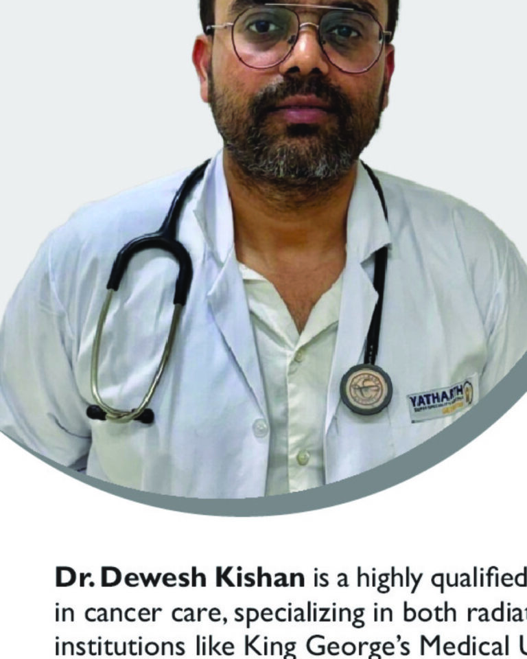 Dr Dewesh Kishan Medical Oncologist