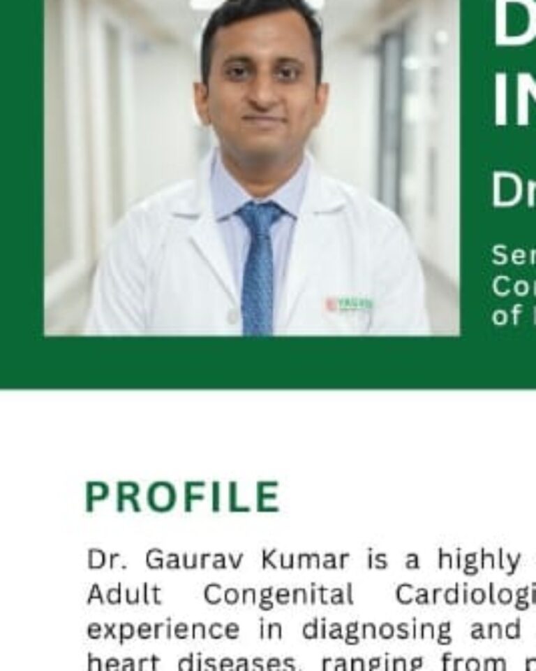 Dr Gaurav Kumar Pediatric Adult Congenital Cardiologist