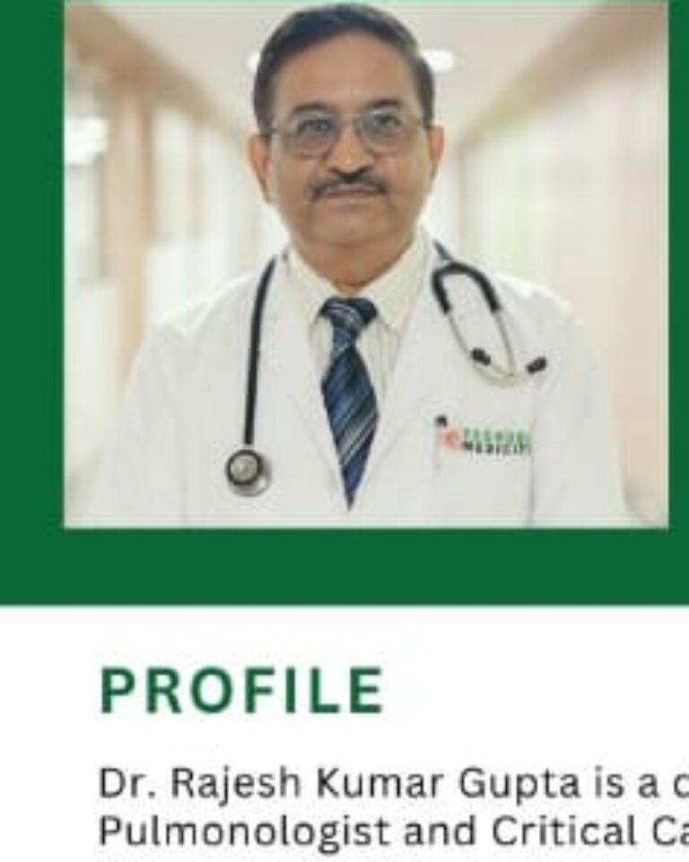 Dr Rajesh Kumar Gupta Pulmonologist